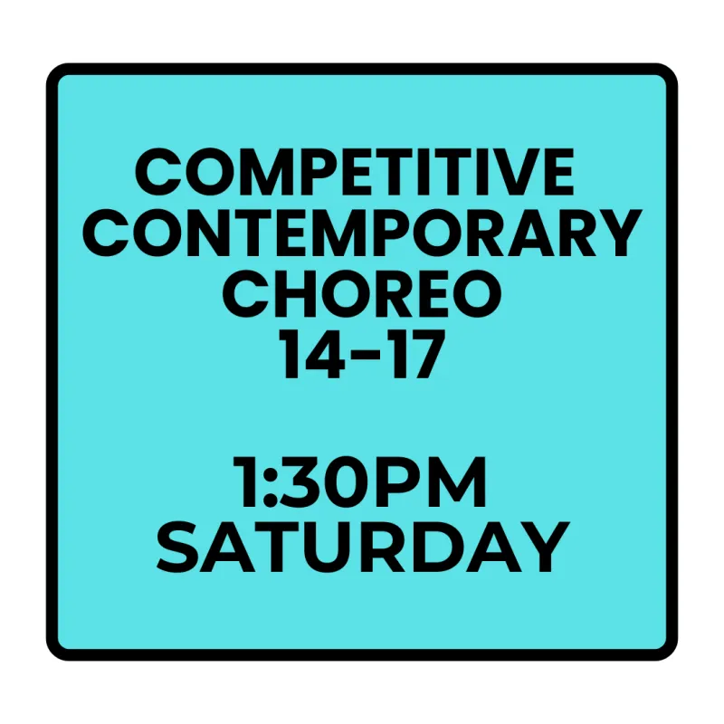 Winter Programs- Saturday Competitive Contemporary Choreography (Ages 14-17)