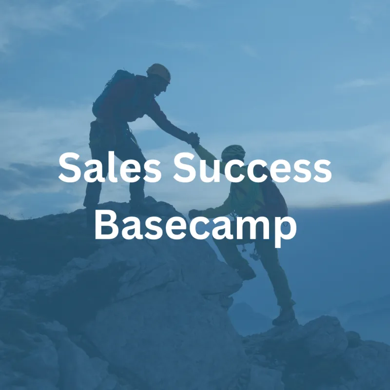 Sales Success Basecamp Course