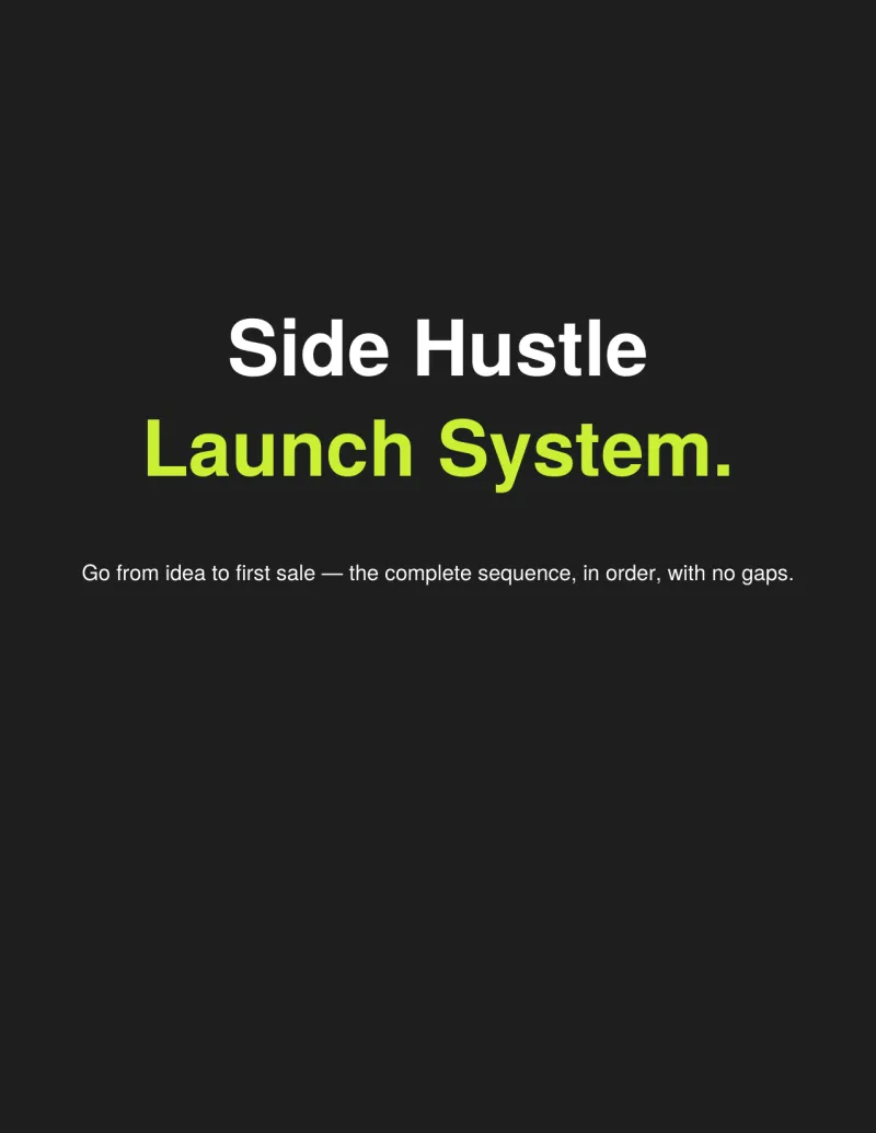 Side Hustle Launch System