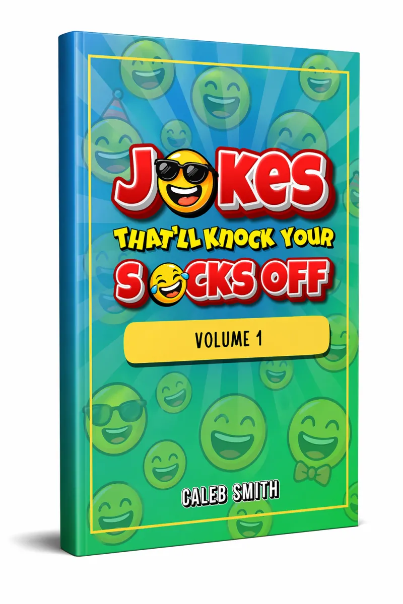 Jokes That'll Knock Your Socks Off: Volume 1