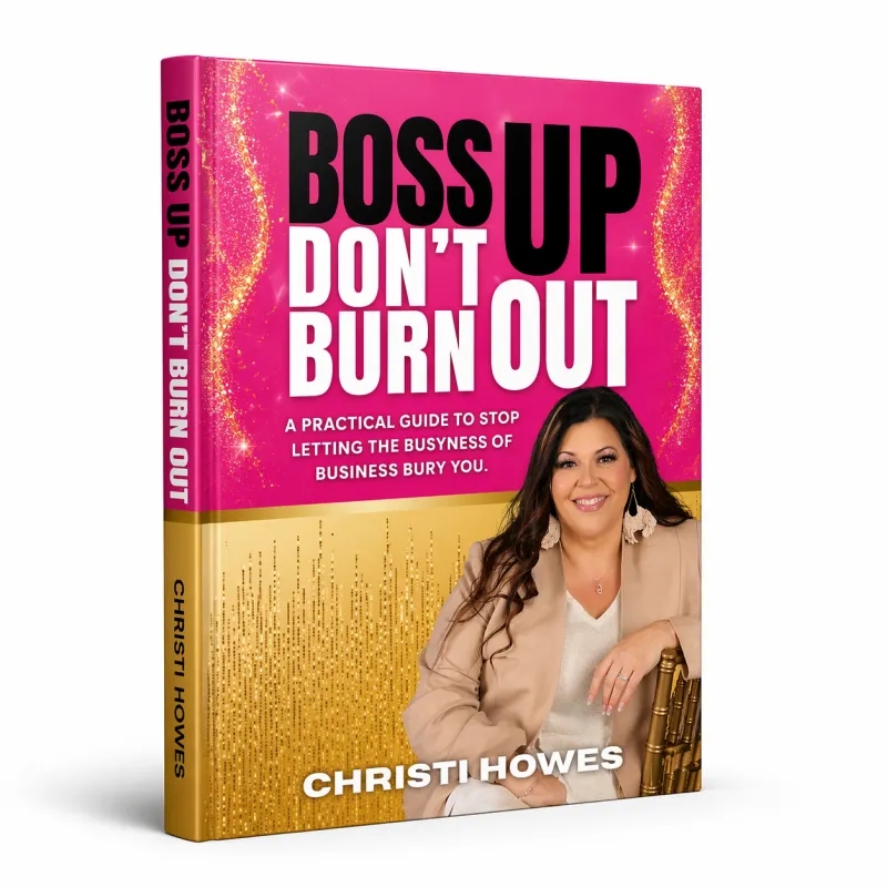 BOSS Up Don't Burn Out