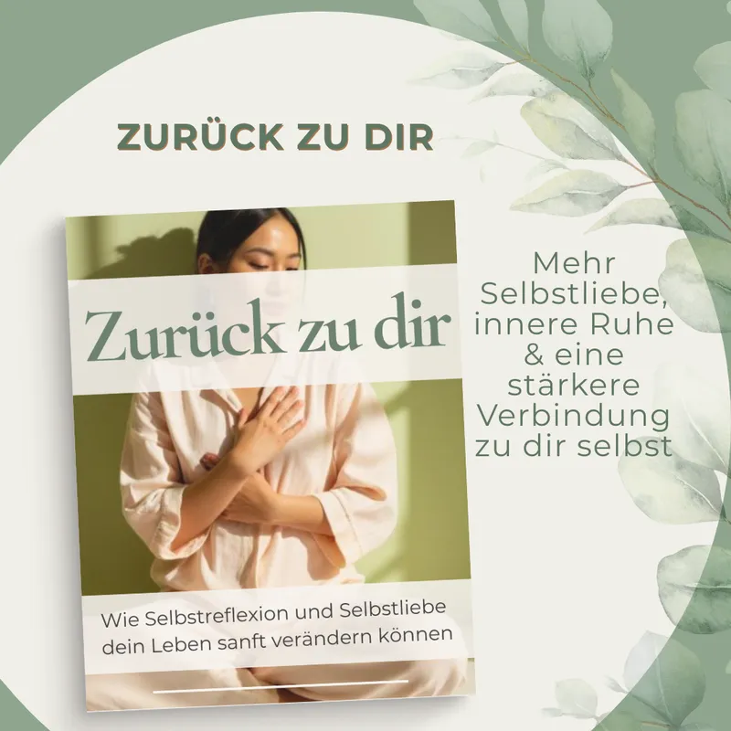 Zurück zu dir | Selbstliebe Ebook für Frauen – Selbstwert & innere Heilung PDF