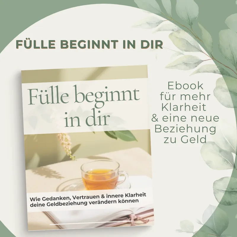 Fülle beginnt in dir | Money Mindset Ebook – Glaubenssätze & Fülle PDF
