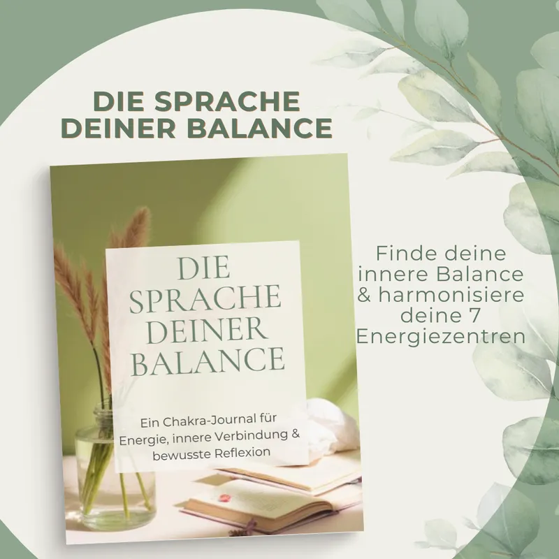 Die Sprache deiner Balance | Dein Workbook für Harmonie, Stabilität & inneres Wohlbefinden