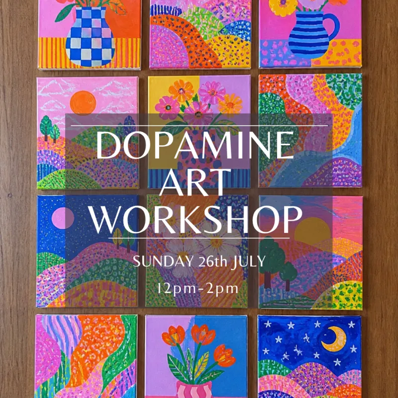 Sunday 26th 12pm-1pm Mummy & Me: Dopamine Painting 