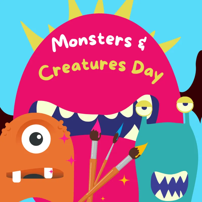 Tues 29th Sept: Monsters & Creatures Day