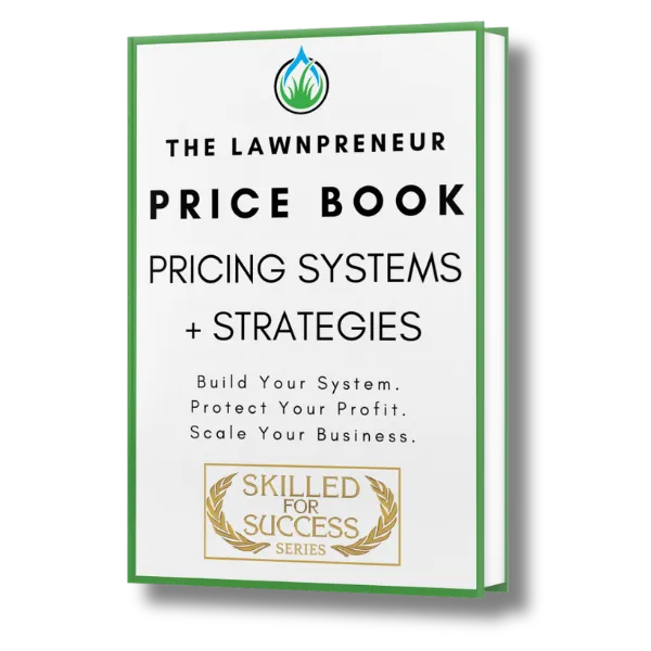 The Lawnpreneur Price Book