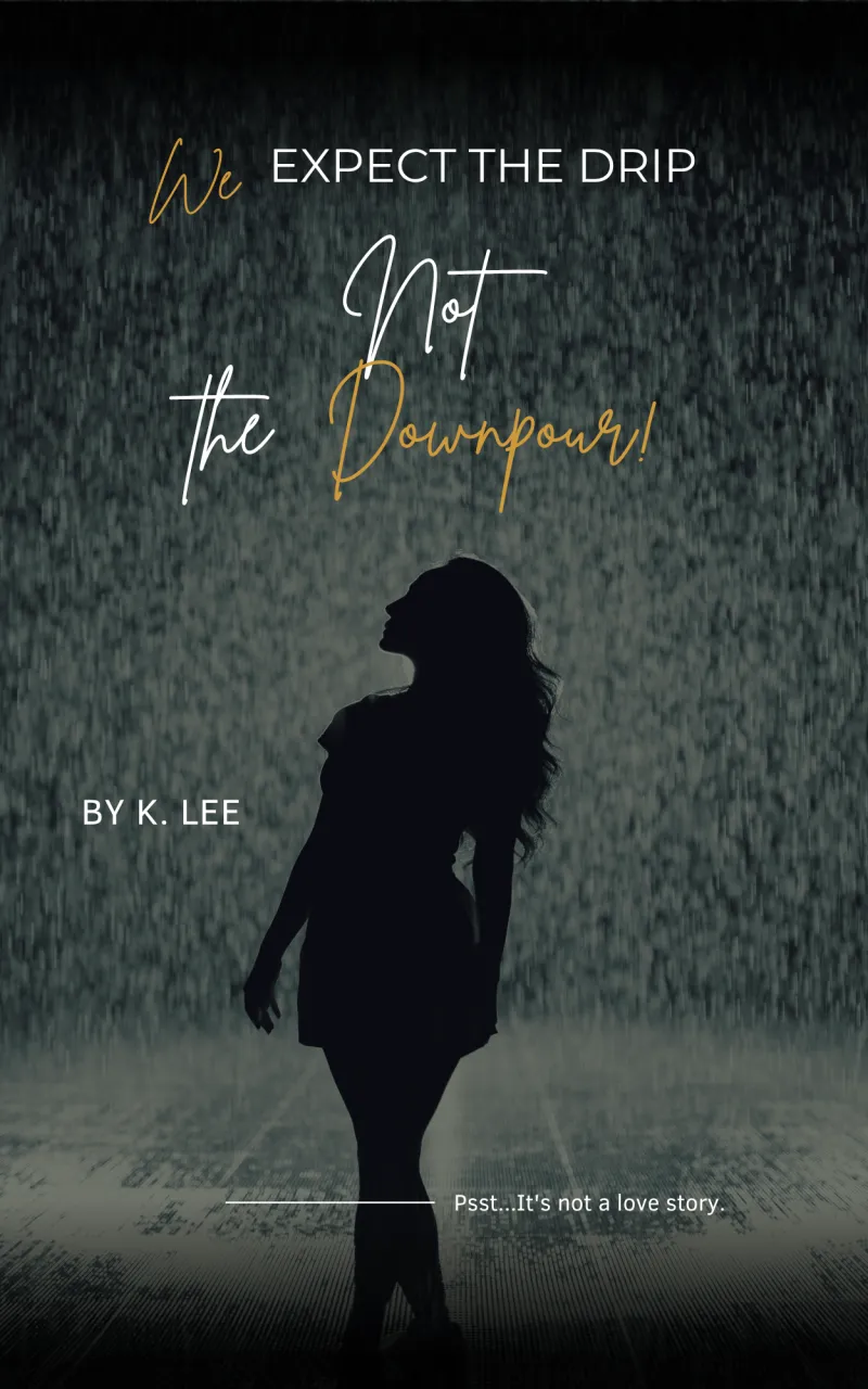 We Expect the Drip Not the Downpour!
