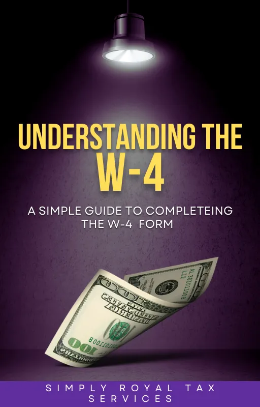 A Simple Guide to Completing the W-4 Form