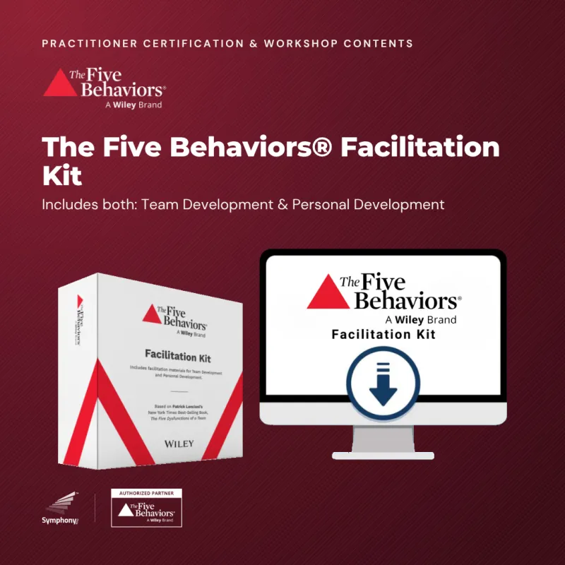 The Five Behaviors® Facilitation Kit (Personal and Team Development)