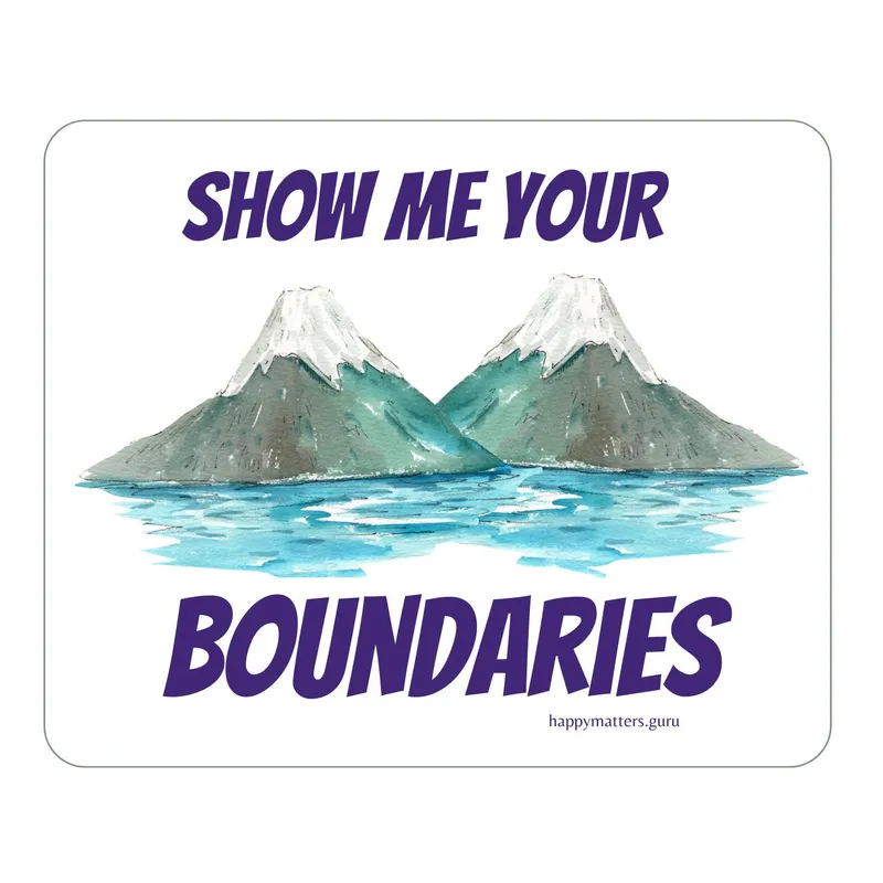 Show Me Your Boundaries Magnet