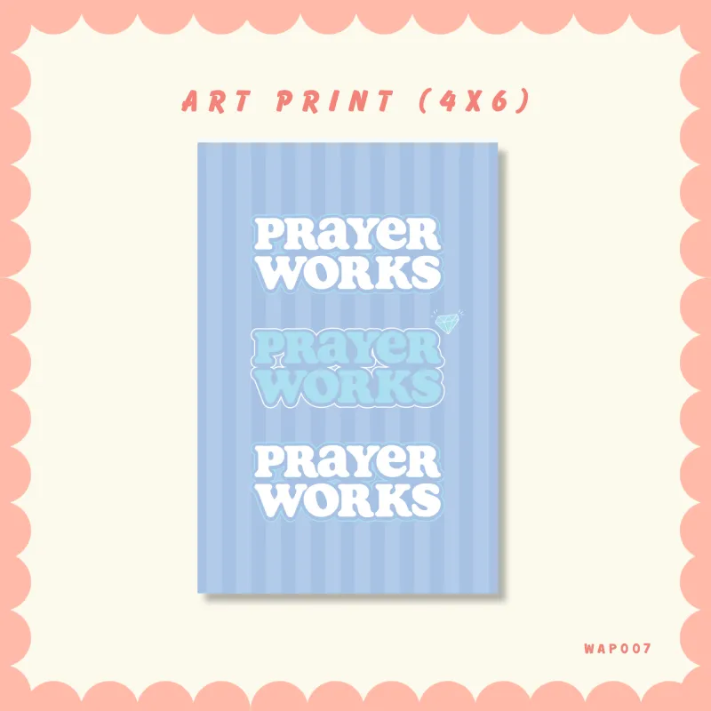 Prayer Works -Art Print