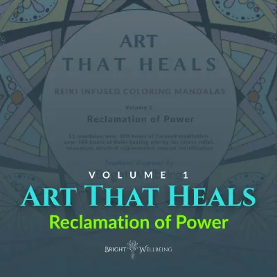 Art That Heals Volume 1: Reclamation of Power