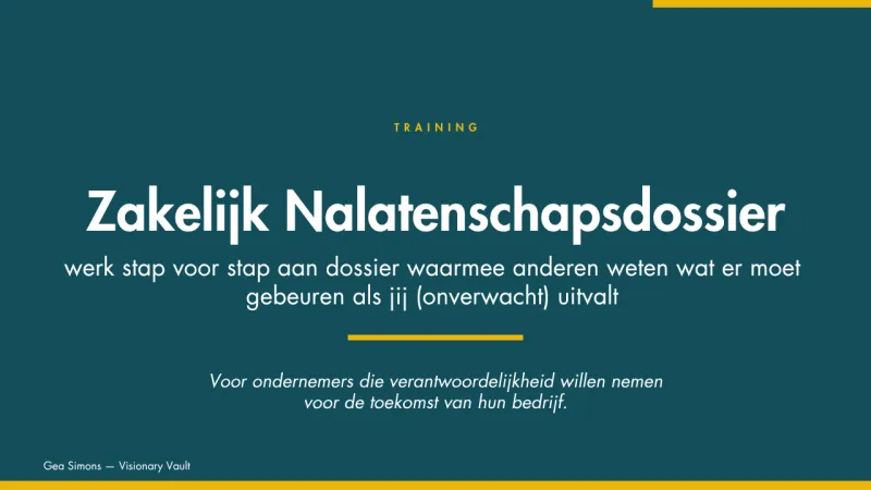 DIY Training | Zakelijk Nalatenschapsdossier