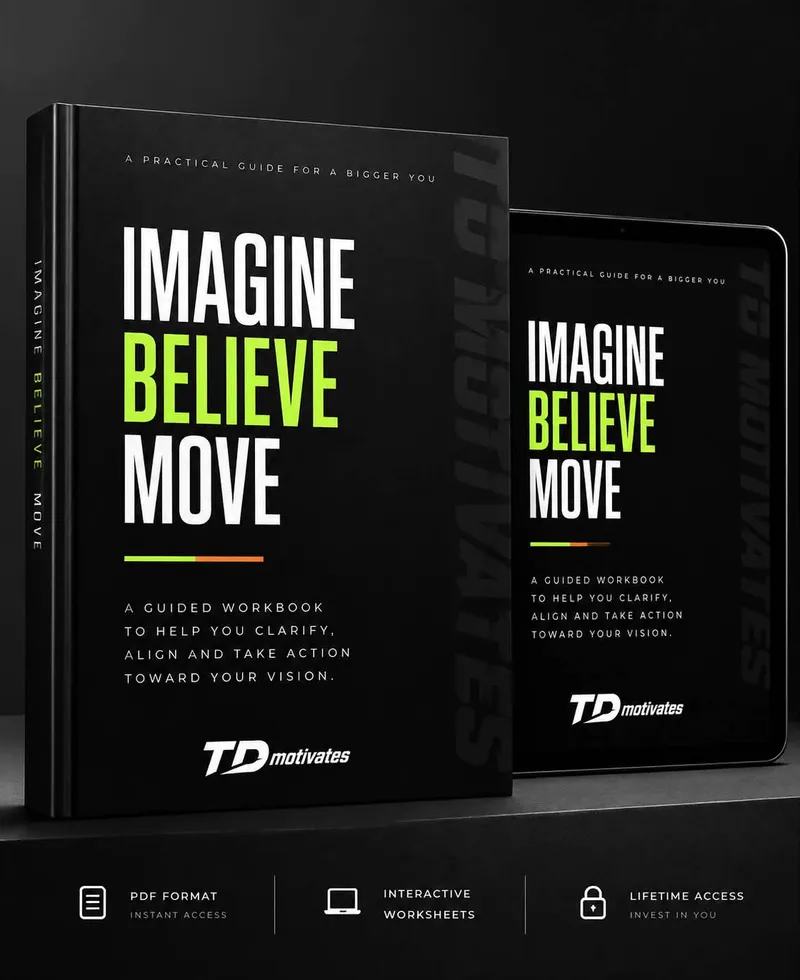 Imagine • Believe • Move