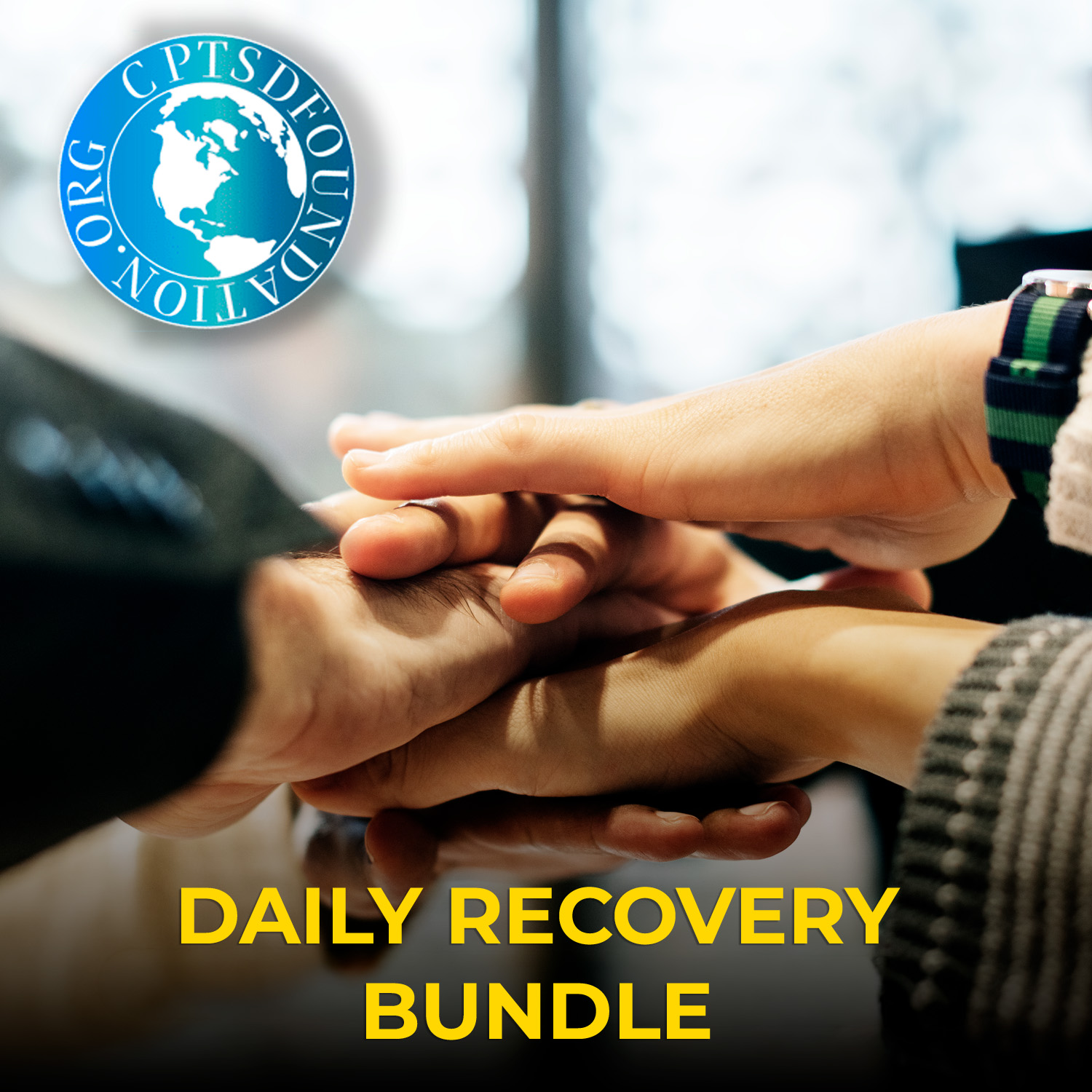 CPTSD Foundation’s Daily Recovery Bundle