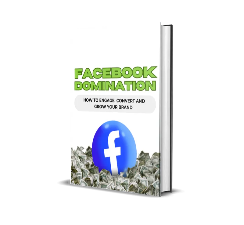 FACEBOOK DOMINATION