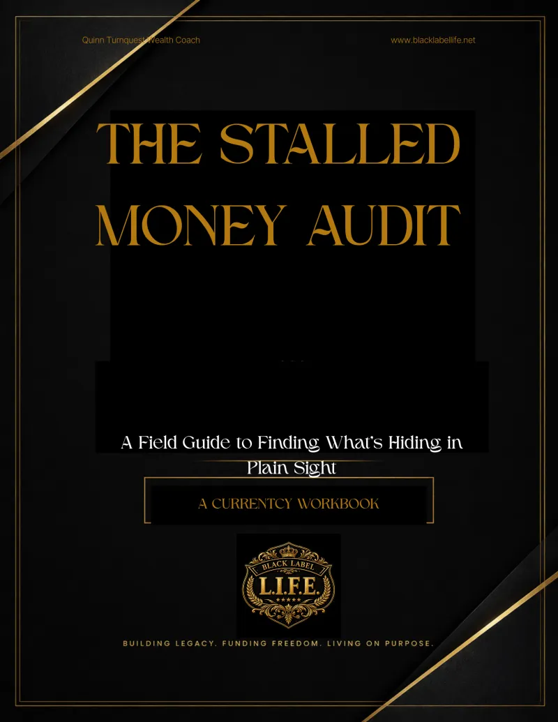 The Stalled Money Audit