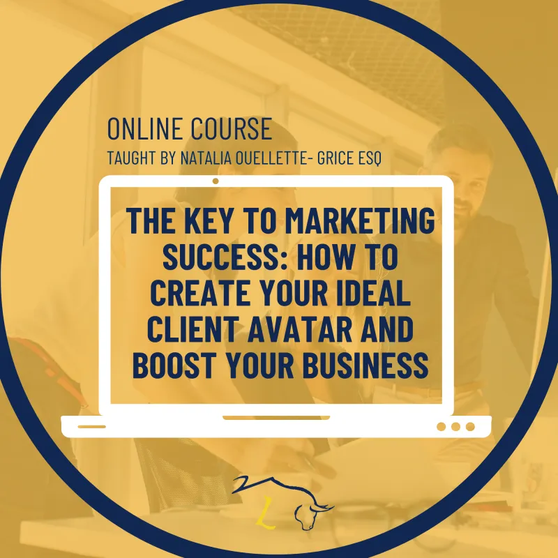 The Key to Marketing Success: How to Create Your Ideal Client Avatar and Boost Your Business