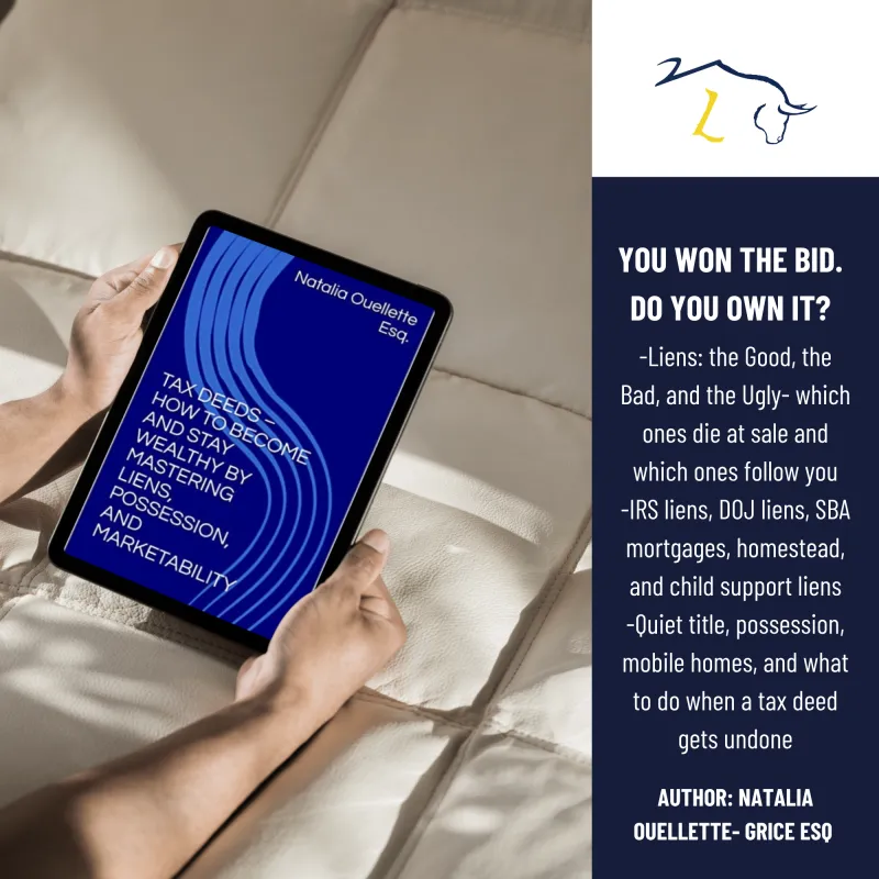 Tax Deeds: How to Become and Stay Wealthy by Mastering Liens, Possession, and Marketability