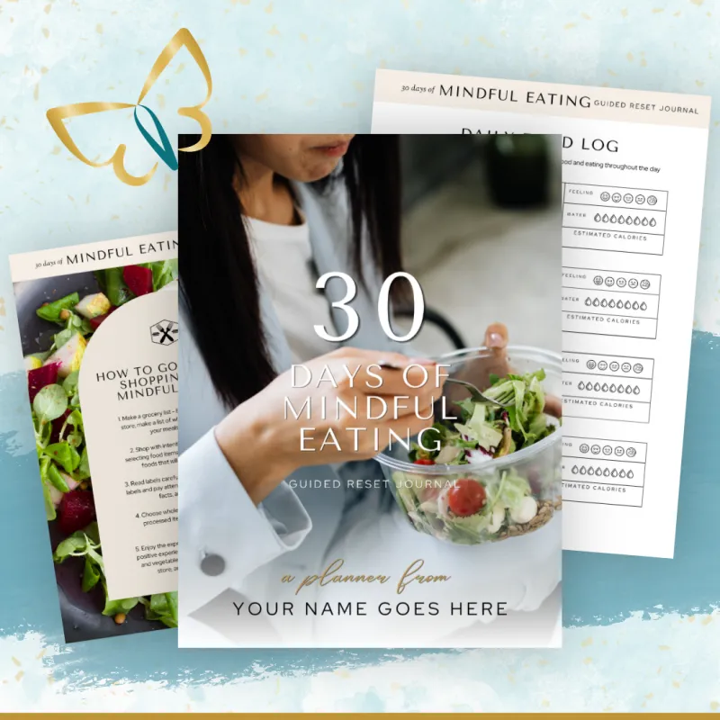 30 Days of Mindful Eating - Guided Reset Journal