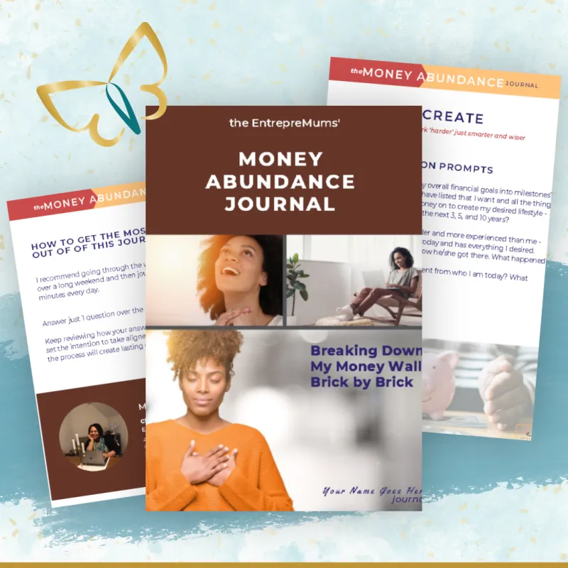 The EntrepreMums® Money Abundance Journal by Chinelo Onunekwu