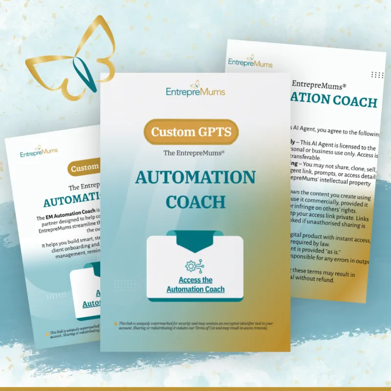The EntrepreMums® Automation Coach