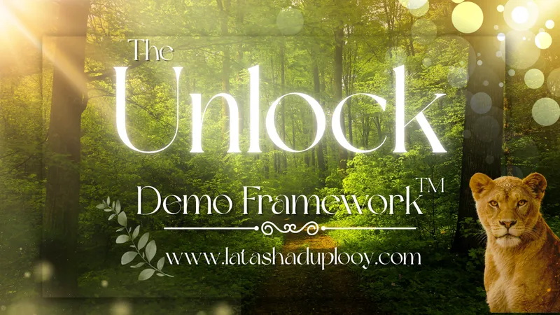 The Unlock DEMO Framework™