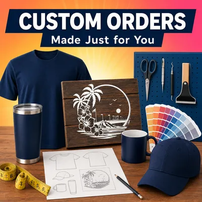 Custom Orders