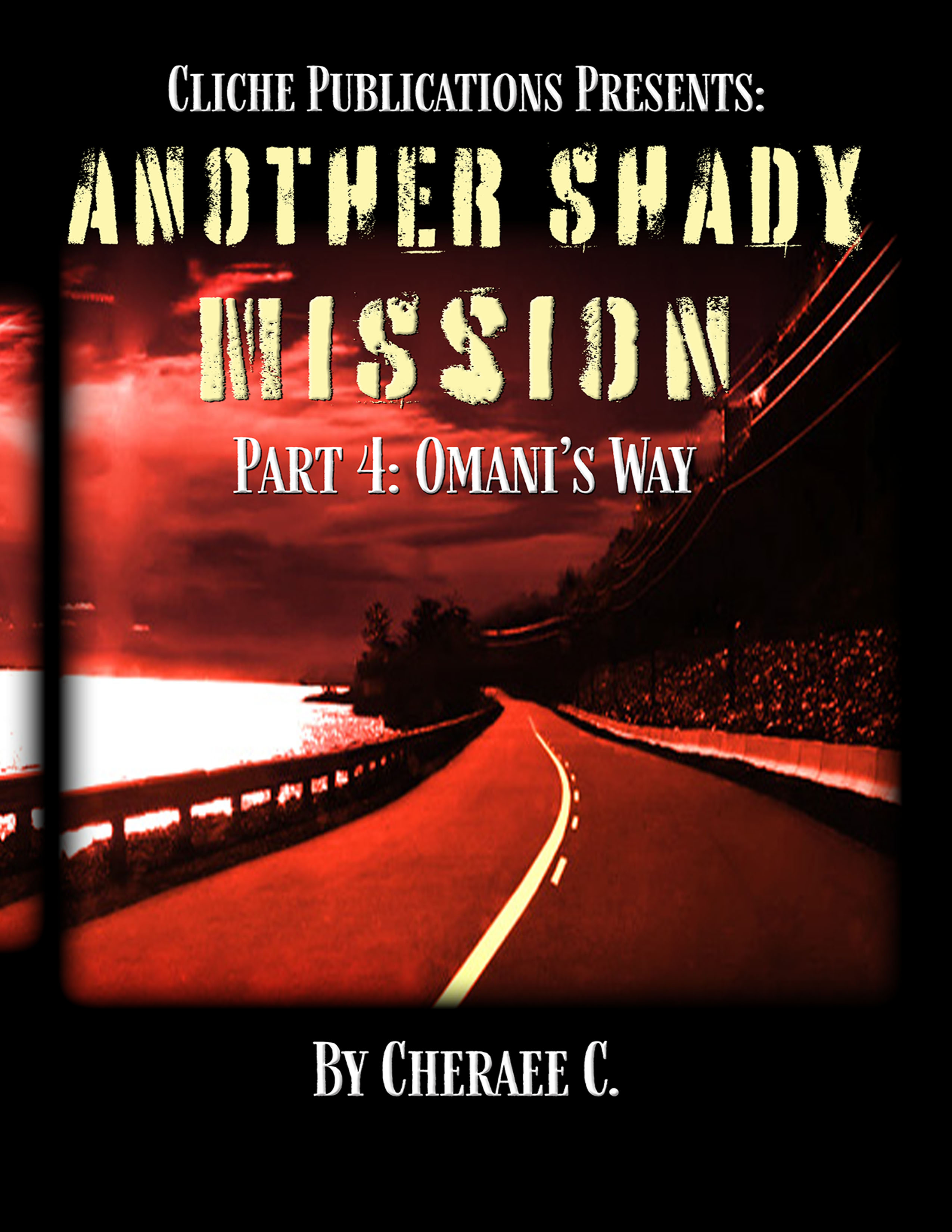 Another Shady Mission Part 4: Omani's Way 