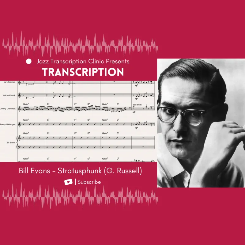 Bill Evans - Stratusphunk (Includes Jimmy Cleveland and Art Farmer solos)