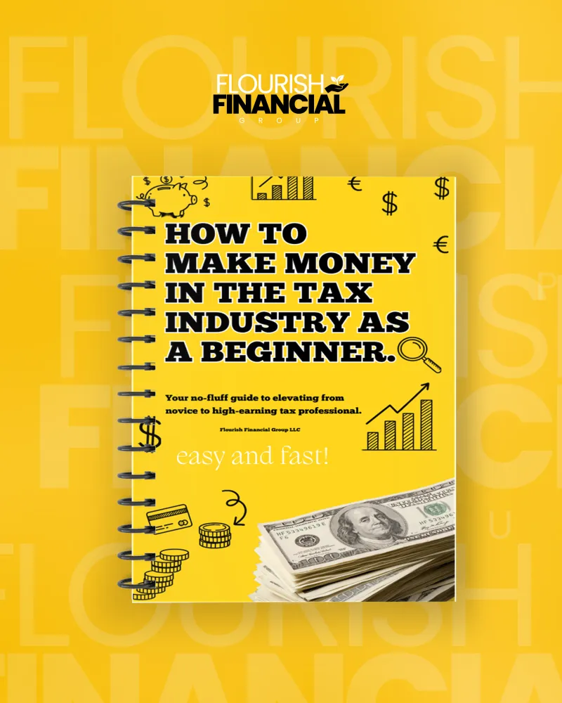 How To Make Money In The Tax Industry As A Beginner
