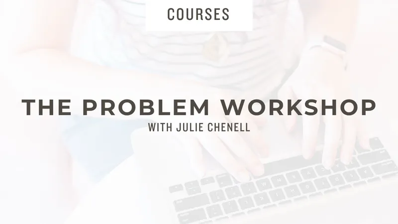 The Problem Workshop