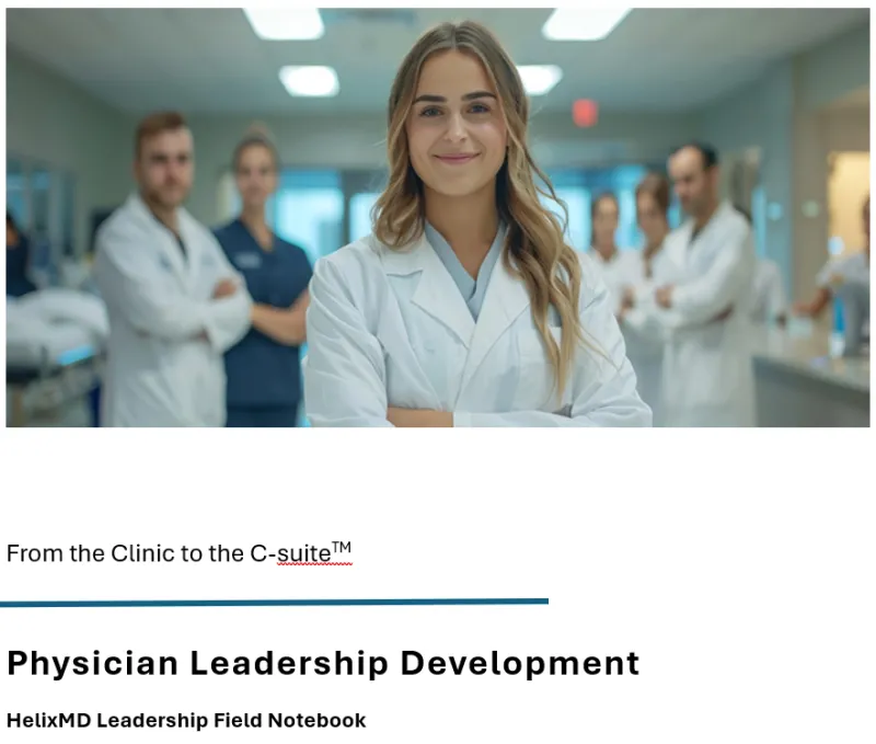  Physician Leadership Field Notebook - digital