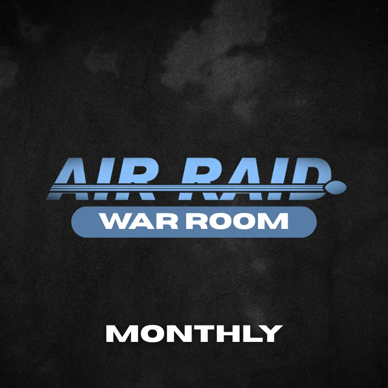 Air Raid War Room- Monthly