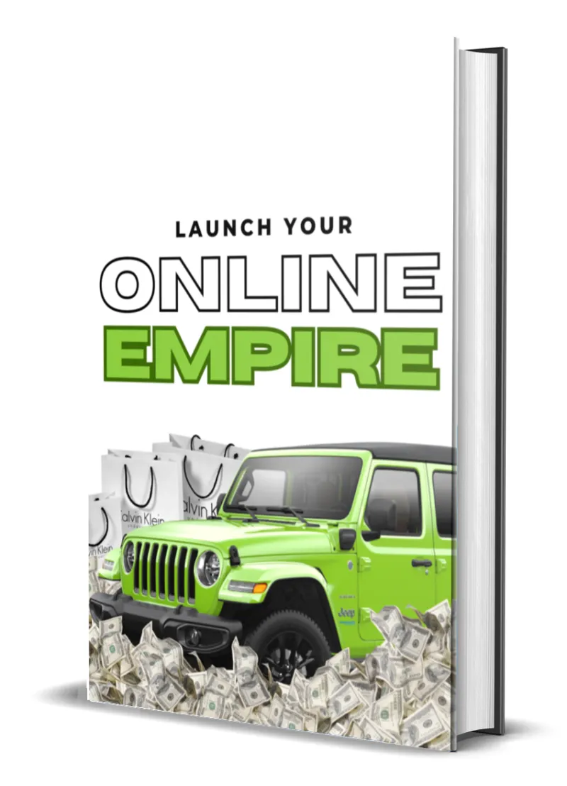 LAUNCH YOUR ONLINE EMPIRE