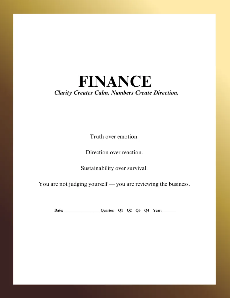 FINANCE: Clarity Creates Calm. Numbers Create Direction.