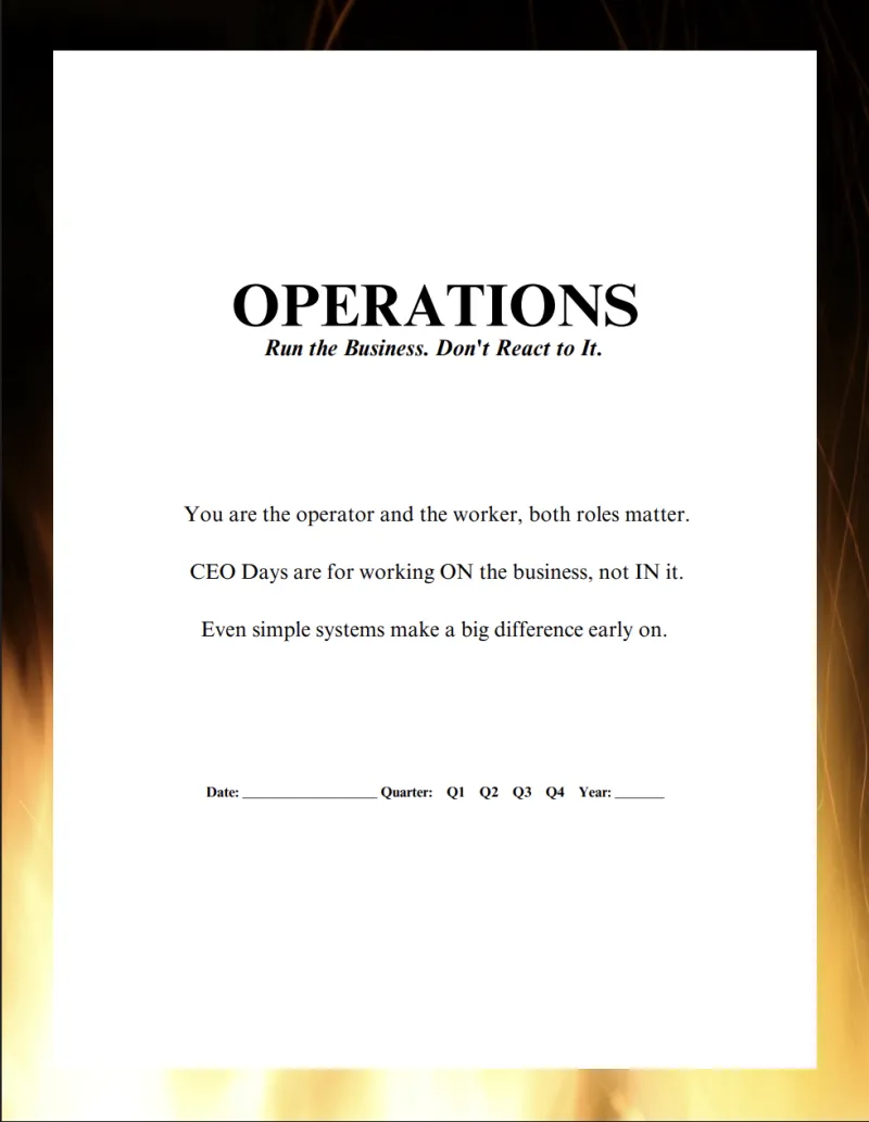 OPERATIONS: Run the Business. Don't React to It.