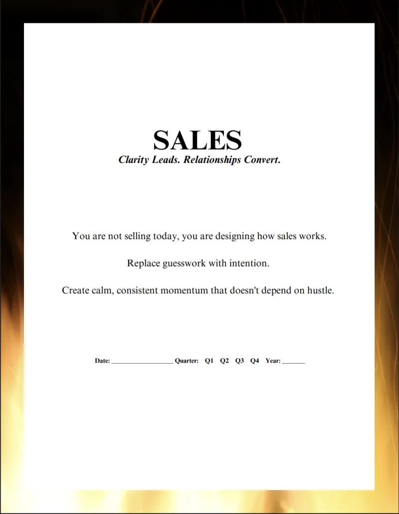 SALES: Clarity Leads. Relationships Convert.