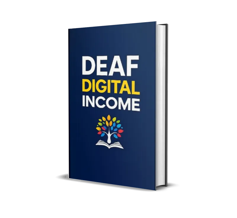 Deaf Digital Income