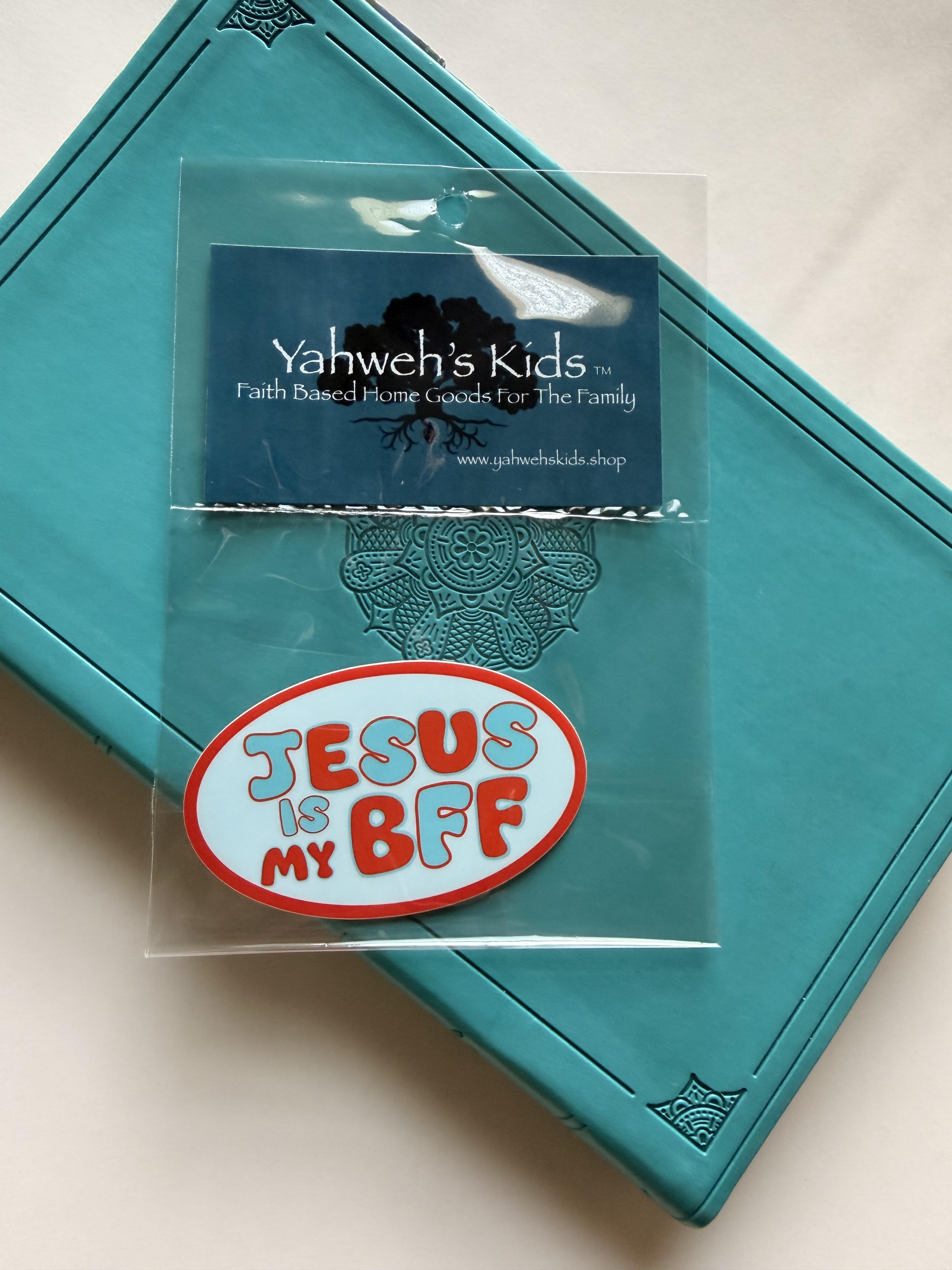 Yahweh's Kids™ "Jesus Is My BFF" Vinyl Sticker
