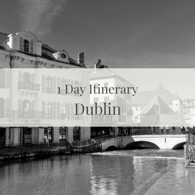 One Day Itinerary - Dublin