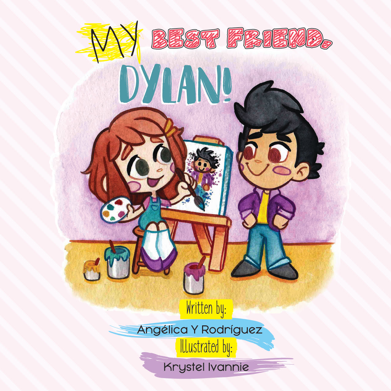 My Best Friend, Dylan