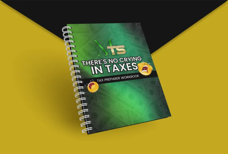 There's No Crying in Taxes Workbook