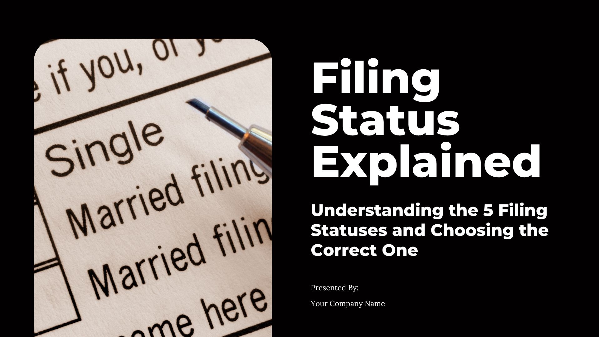Filing Status Explained