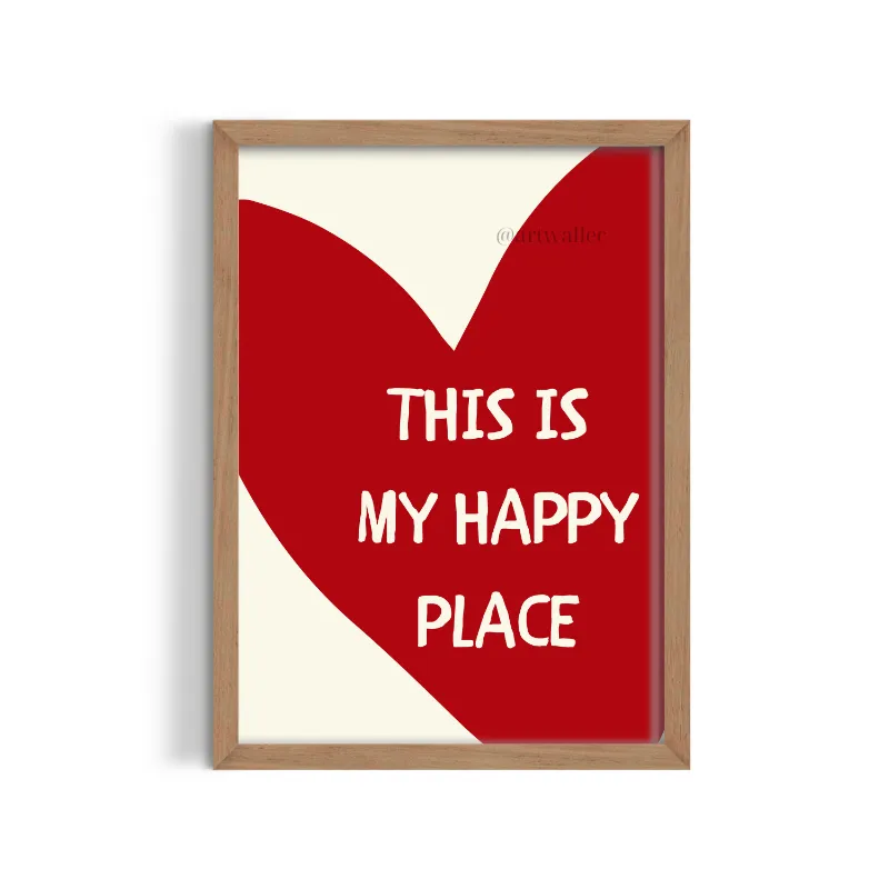 Cuadro Gráfico This Is My Happy Place – Estilo Corazón Rojo