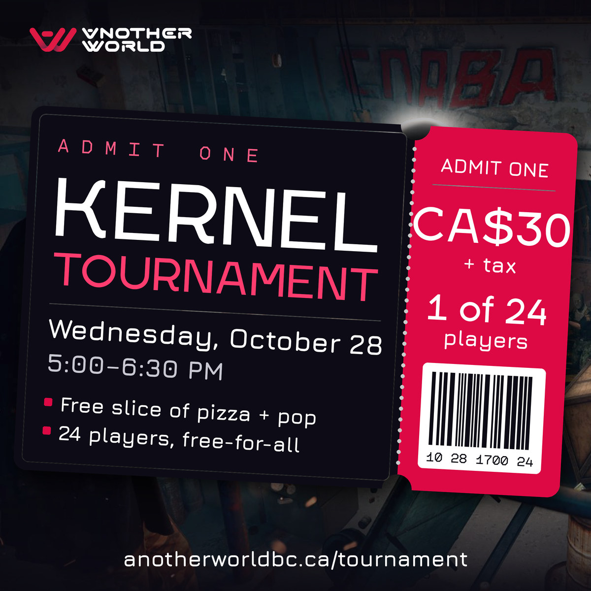 Kernel Tournament Ticket, Oct 28