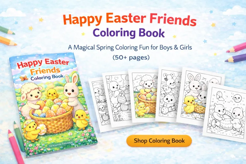 Happy Easter Friends Coloring Book: Magical Spring Coloring Fun for Boys & Girls Ages 4–8