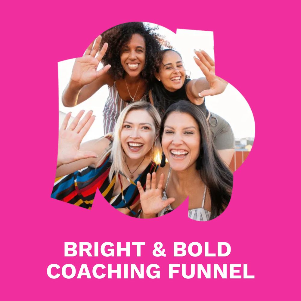 Bright & Bold Coaching Funnel