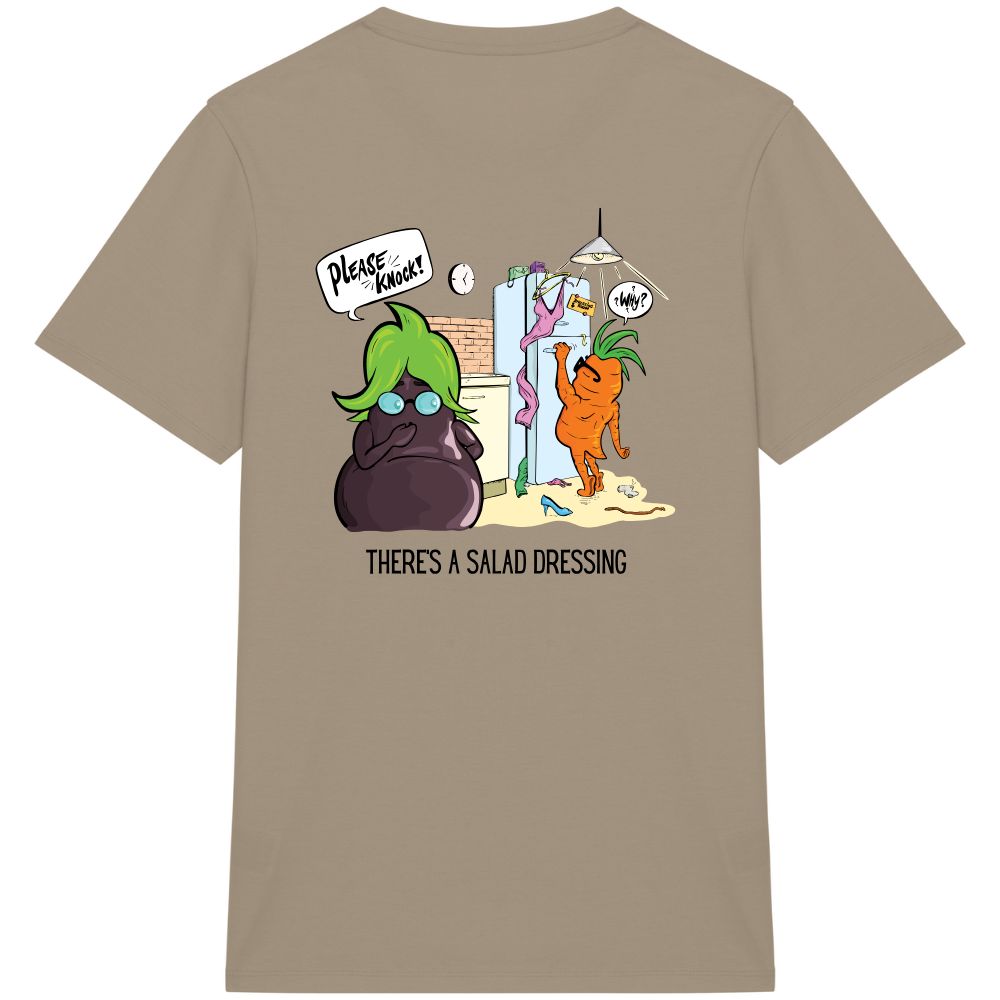 T-shirt There's a salad dressing